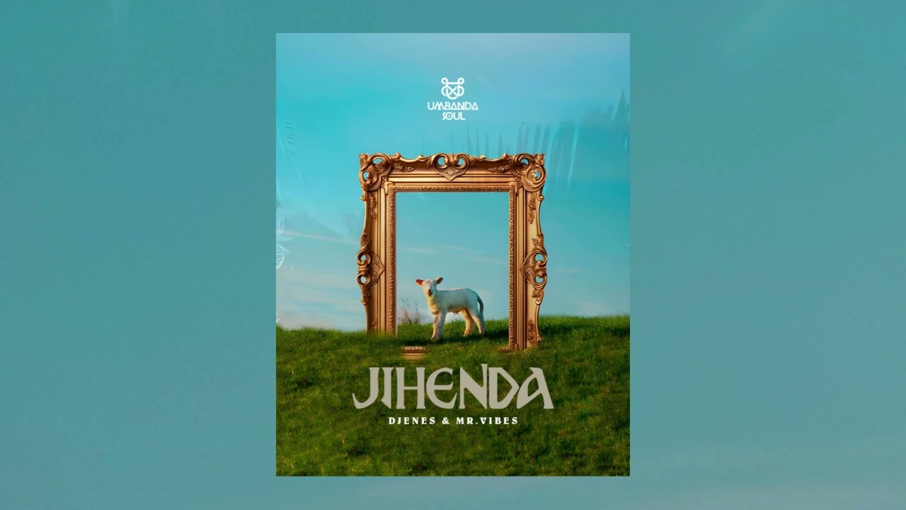 Djenes, Mr.Vibes & Melanio - Jihenda /c. 