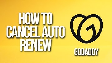 How To Cancel Auto Renew GoDaddy Tutorial