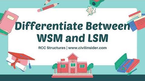 WSM and LSM in RCC- Difference
