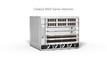 Cisco Catalyst 9600 Series: High-Performance Modular Core Switches for Enterprises