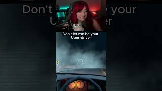 Dont Let Me Be Your Uber Driver