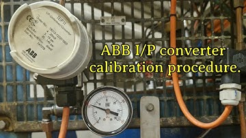 ABB I/P converter calibration procedure.