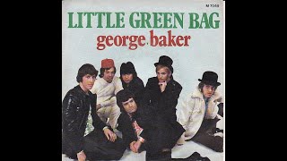 George Baker - Little Green Bag (HD/Lyrics)