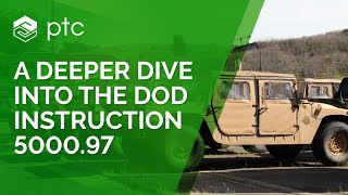 Digital Engineering: A Deeper Dive Into the DOD 5000.97 Instruction screenshot 5
