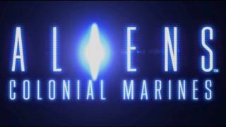 Aliens: Colonial Marines  - E3 2011: 11-Minute Live Demo Walkthrough