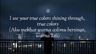 Justin Timberlake - Anna kendrick - True Colors (Lyrics   Terjemahan