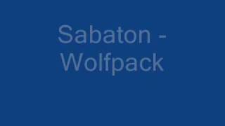 Sabaton - Wolfpack + Lyrics!!