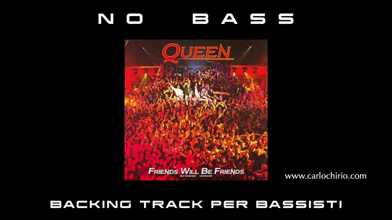 Friends will be friends Queen NO BASS backing track per bassisti Suona