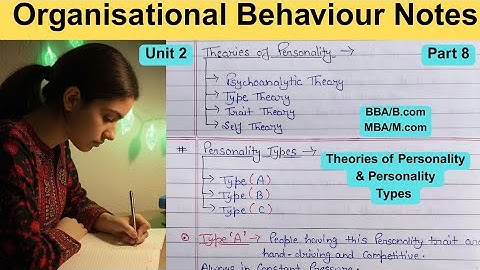 Organisational behaviour | Theories of Personality | Personality types | personality type a and b