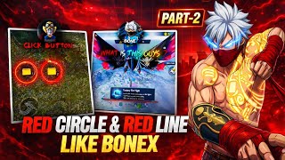 Red Circle 🔴 and Red Line❗ Part-2 like @bonex4_ff edit Red Circle🔴 and Red Line ❗