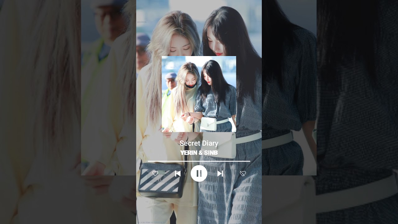 GFRIEND - SECRET DIARY🎵 - YERIN - SINB