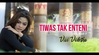 Vivi Voletha   Tiwas Tak enteni #suaranusantara