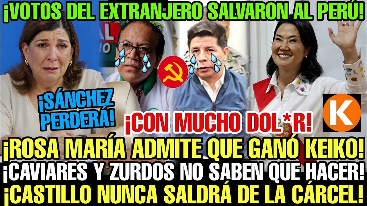 ¡LLOR4 EN VIVO! RMP ADMITE Q KEIKO SERÁ PRESIDENTA TRAS GANARLE A SÁNCHEZ GRACIAS AL VOTO EXTRANJERO