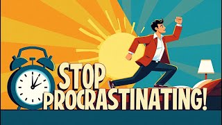 Procrastination ENDS here 5 simple morning habits to stay focused and STOP Procrastinating