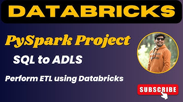 Databricks and Pyspark Project | Real Time ETL Pipeline Azure SQL to ADLS