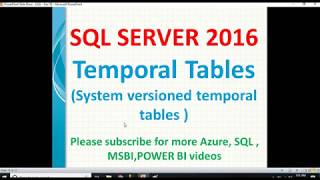 Temporal tables in SQL Server | SQL System versioned temporal tables | SQL Temporal tables