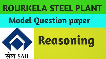 SAIL ROURKELA MODEL QUESTION PAPER FOR ALL DEPARTMENT  |  REASONING