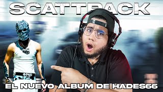 EL NUEVO ALBUM DE HADES66 ES UNA REALIDAD | ScaTTpacK - Hades66 (Video Oficial) 📼