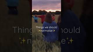 Things we should ✨normalize✨ Profile