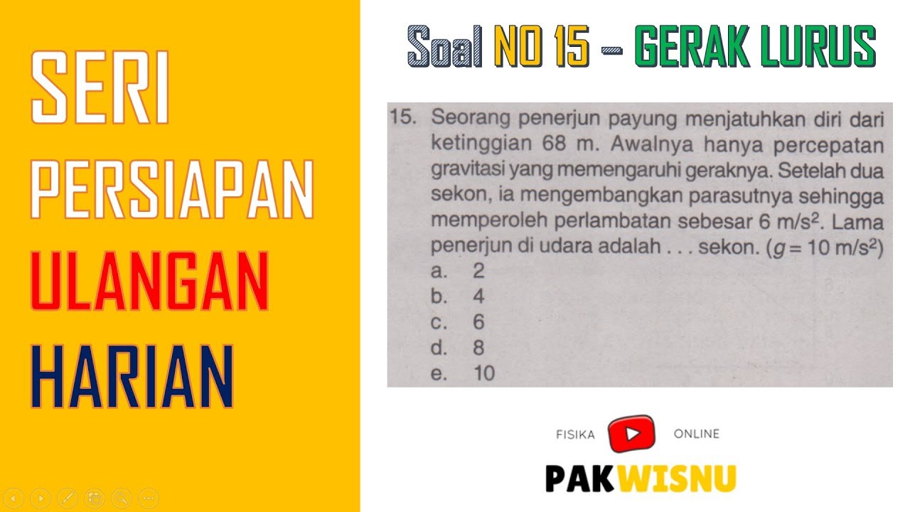 Soal Gerak Lurus No 15 Fisika Sma Kelas 10 Pak Wisnu Fisika Online Youtube