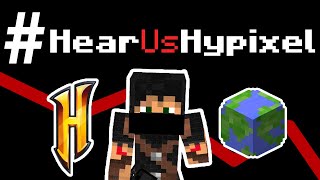 Hypixel NEEDS To Listen To US... | #HearUsHypixel