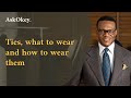Ties what to wear and how to wear them