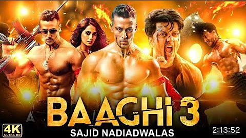 Baaghi 3 Full Movie | Tiger Shroff | Shraddha Kapoor | Riteish Deshmukh | Hd Blockbuster Movie 2023