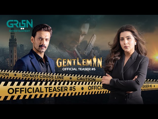 Gentleman | Teaser 5 | Humayun Saeed | Yumna Zaidi | Zahid Ahmed | Sohai Ali |Green TV class=