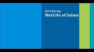 Introducing MetLife eclaims