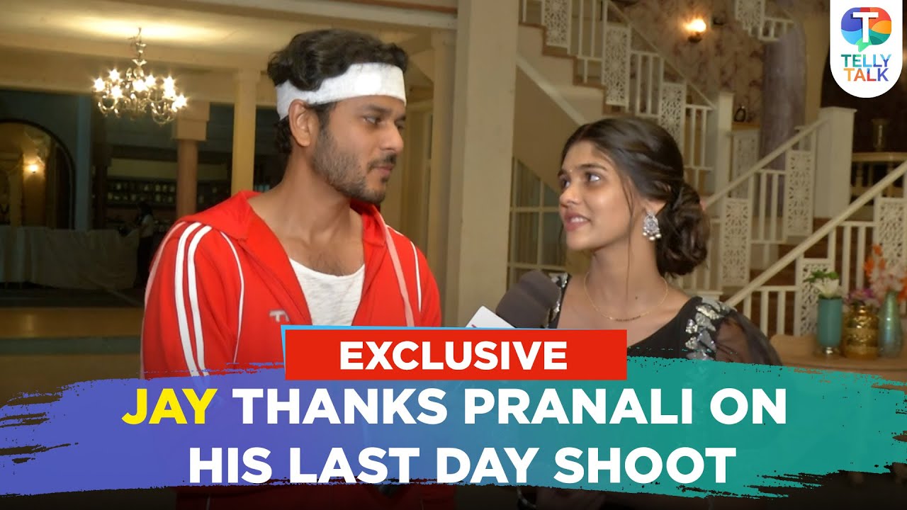 Jay Soni THANKS Pranali Rathod aka Akshara on his last day shoot of Yeh Rishta Kya Kehlata Hai