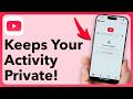 The One Setting That Keeps Your YouTube Activity Private (Search And Watch)