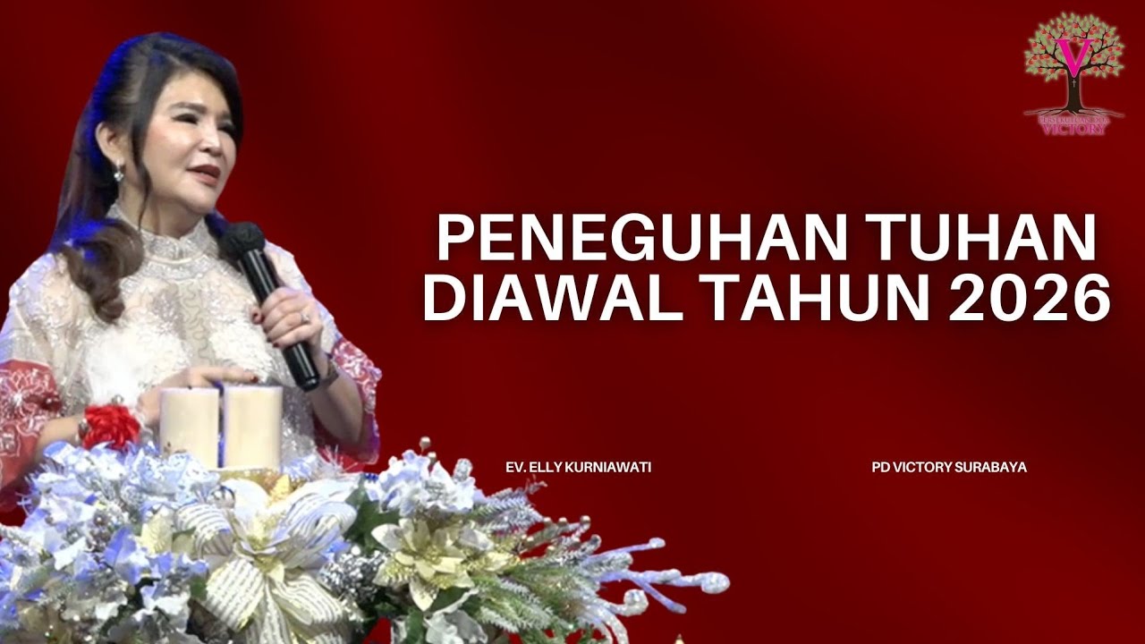 PENEGUHAN TUHAN DIAWAL TAHUN 2026 | Ev. Elly Kurniawati | IG LIVE | PD Victory Surabaya