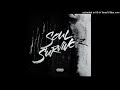 Millyz ft. Meek Mill - Soul Survivor