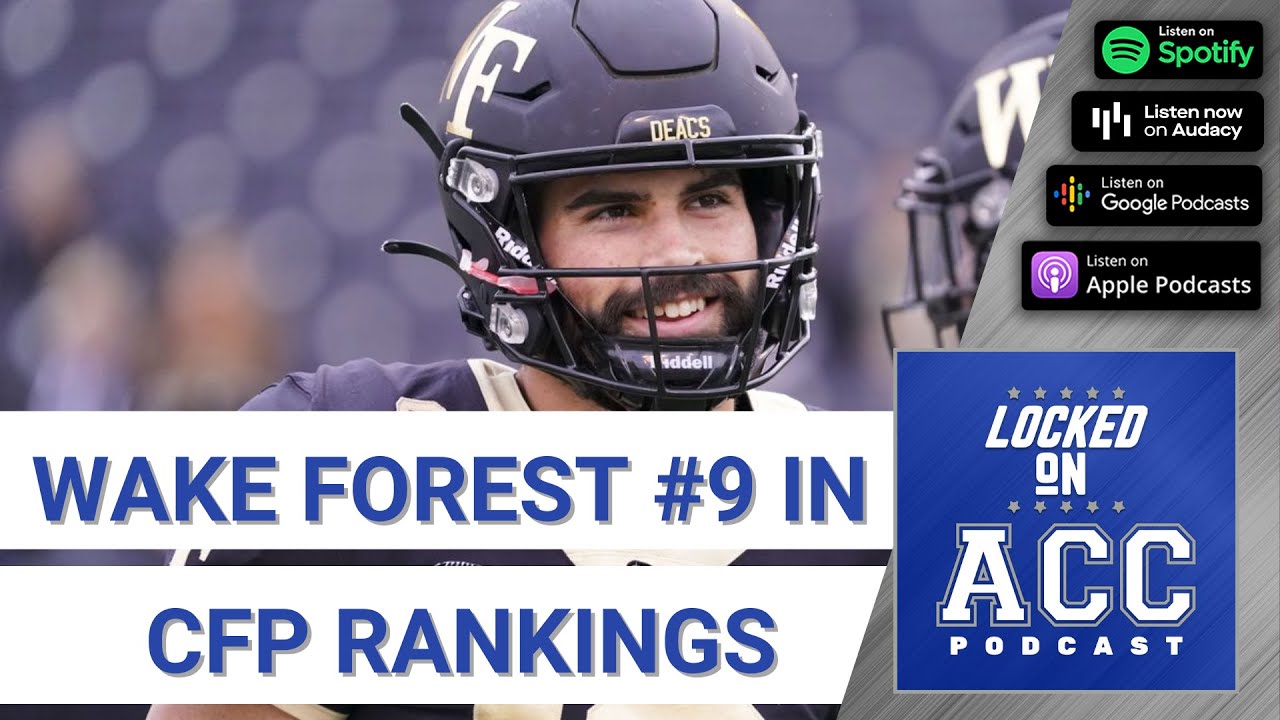 Wake Forest Football Sits at #9 in College Football Playoff Rankings