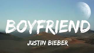 Justin Bieber- Boyfriend (lyrics)