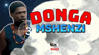 Donga Mshenzi Ep 03