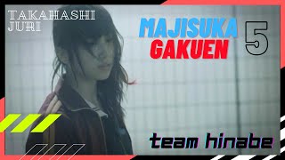[Majisuka Gakuen 5 (マジすか学園5) : 2015] Actress Takahashi Juri / 高橋朱里 / 쥬리 [Team Hinabe]