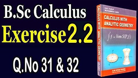 B.Sc/ADS Calculus, Exercise 2.2 (Q.No 31 & Q.No 32)|| Differentiation ||