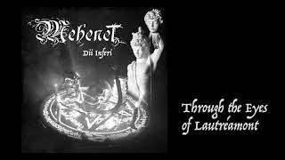 Mehenet - Through the Eyes of Lautréamont