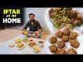 IFTAR AT MY HOME | LAST EPISODE OF RAMADAN