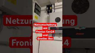 Netzumschaltung Enwitec Fronius GEN24 + Reserva  - Simulation Stromausfall - Inselbetrieb #autarkie