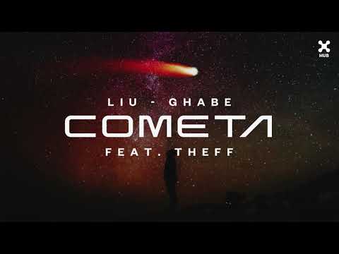 Liu Ghabe   Cometa Audio ft Theff