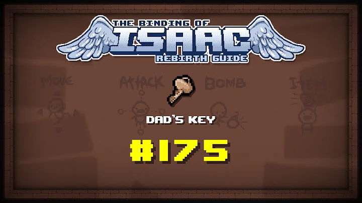 Binding of Isaac: Rebirth Item guide - Dad's Key