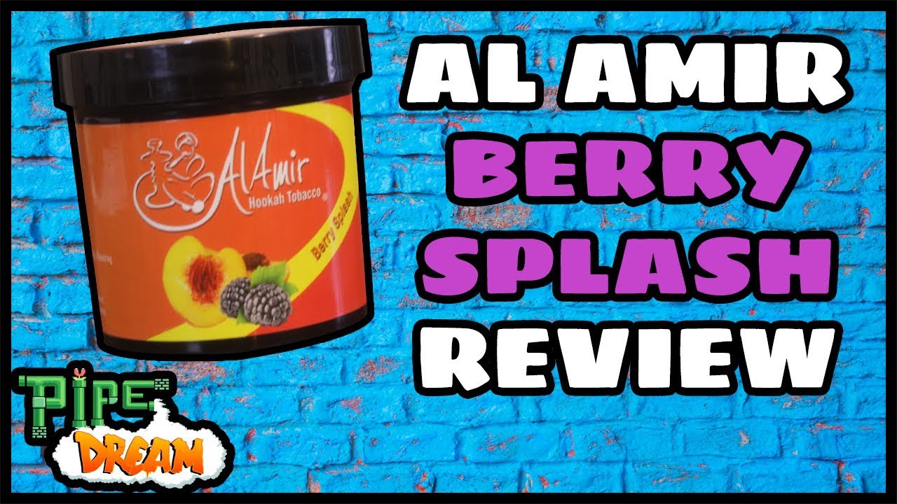 Al Amir Berry Splash Review [Hookah Tobacco Review] 2018