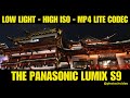 Panasonic LUMIX S9 3.8K MP4 Lite Codec 3:2 Ratio 18-40 F4.5-F6.3 Lens Low Light HIGH ISO TEST