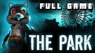 The Park | Full Game Walkthrough | No Commentary