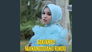 Download Lagu Sakiknyo Manangguang Rindu MP3