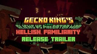 Gecko King's Aliens vs Predator Mod: Hellish Familiarity Release Trailer Gecko King's Aliens vs Predator Mod: Hellish Familiarity Release Trailer