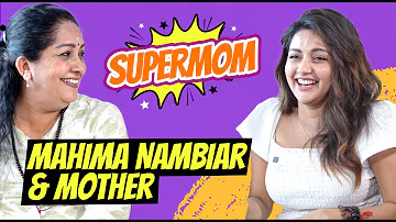 Mahima-യും അമ്മയും ആദ്യമായി ഒരുമിച്ചൊരു Interview | Mahima Nambiar & Mother | Exclusive Interview