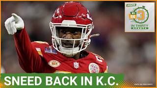 Chiefs BRING BACK L'Jarius Sneed On One-Year Contract | The Big 3 in 30 NFL